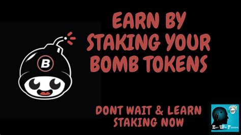 bomb staking|Tokens .